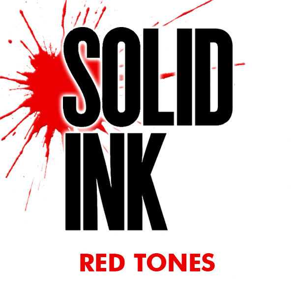 SOLID INK RED TONES